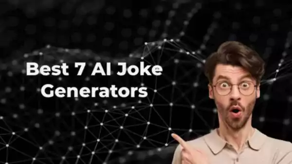 Best 7 AI Joke Generators of 2024